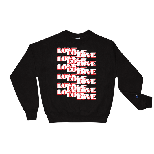 LOVE MAKES FLOWERS Champion Sweatshirt
