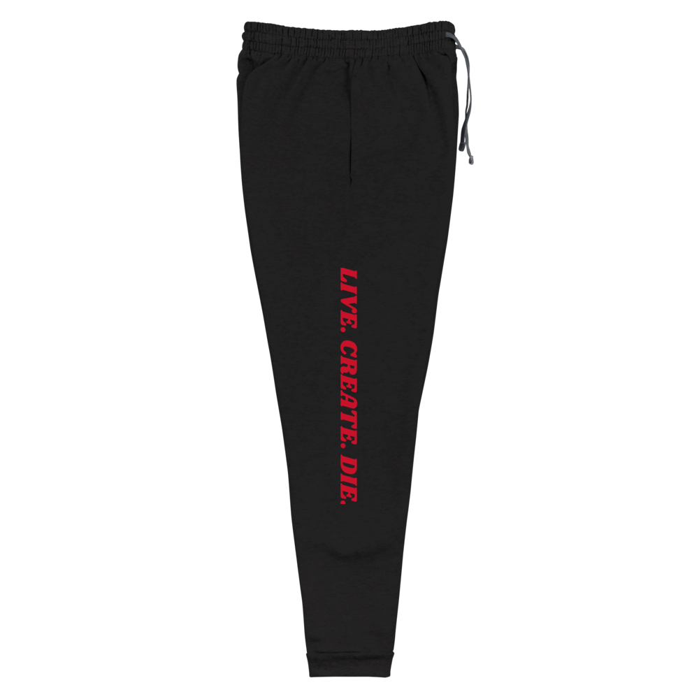LIVE CREATE DIE Joggers