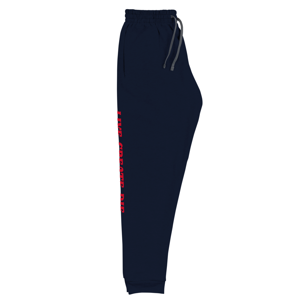 LIVE CREATE DIE Joggers