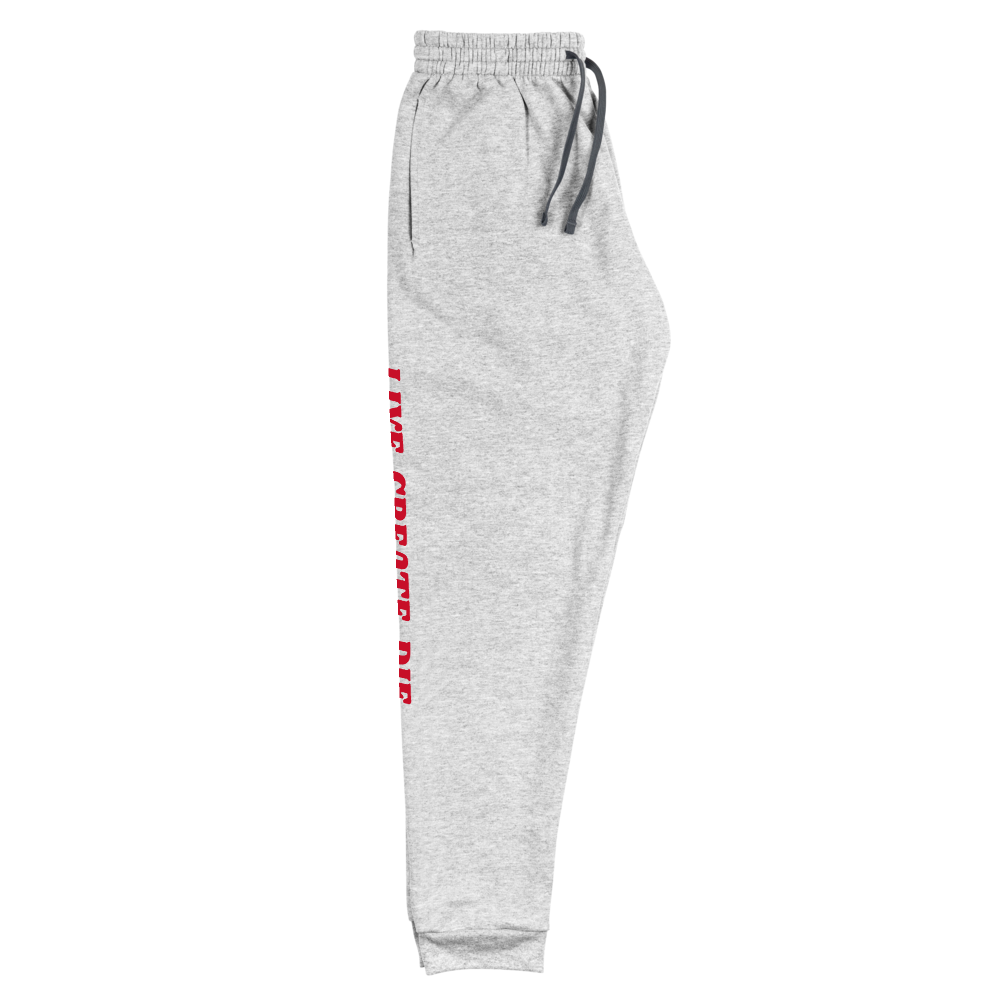 LIVE CREATE DIE Joggers