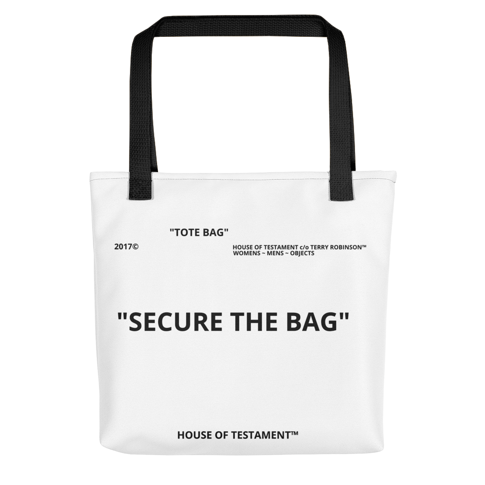 "SECURE THE BAG" Tote bag
